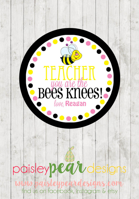 Bees Knees  - Teacher Appreciation Tags