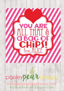 All that and a Bag of Chips Valentine Tags