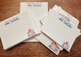 Teacher Notepads - 16 Designs - All Can be made into Note Cards!