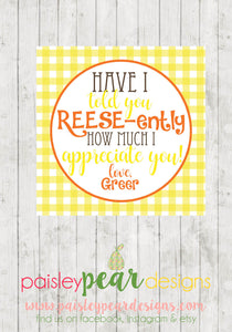 Reese  - Teacher Appreciation Tags