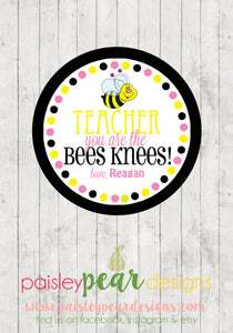 Bees Knees  - Teacher Appreciation Tags