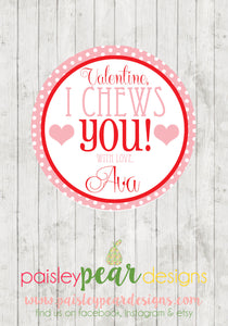 Chews You - Valentine Tags