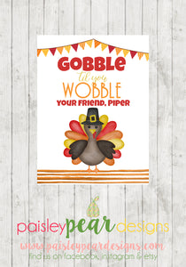 Gobble til you Wobble - Thanksgiving Tag