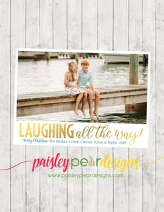 Laughing All The Way  - Christmas Photo Card