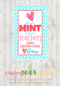 Mint of a Teacher - Valentine Tags