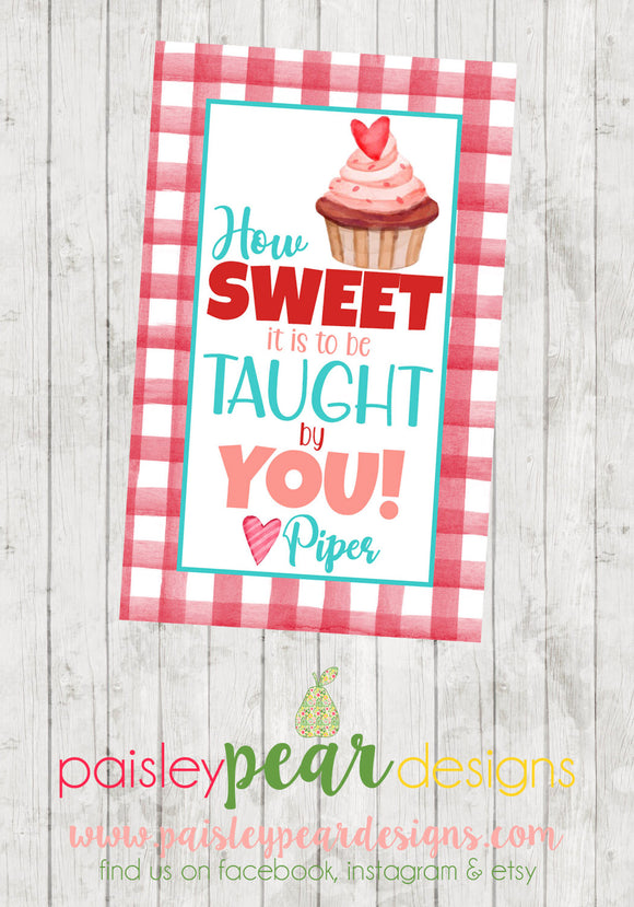 Sweet to be Taught - Teacher Tag