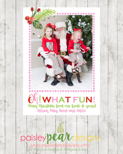 Oh What Fun! - Christmas Photo Card
