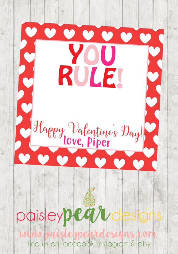 You Rule - Valentine Tags